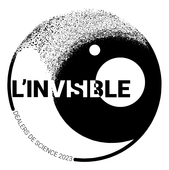 Logo L'Invisible - Dealers de Science 2023 - Semaine de culture scientifique 2023