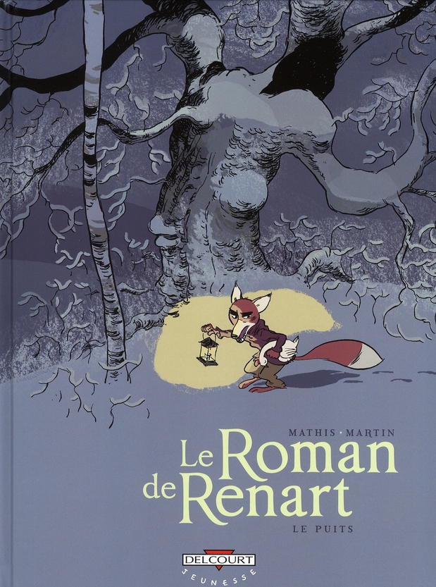 © Mathis et Martin, Le Roman de Renart, Paris, Delcourt, 2008